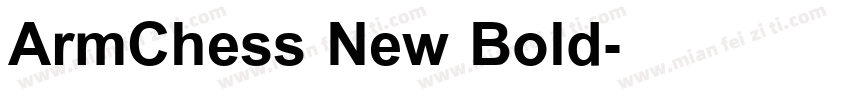 ArmChess New Bold字体转换